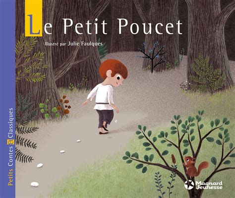  Le Petit Poucet! A Tiny Hero Who Teaches Us About Cunning and Compassion